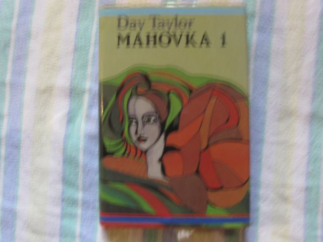 Day Taylor: Mohovka 1