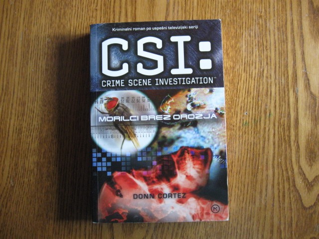 Kriminalni roman CSI: Morilci brez orožja, 5€