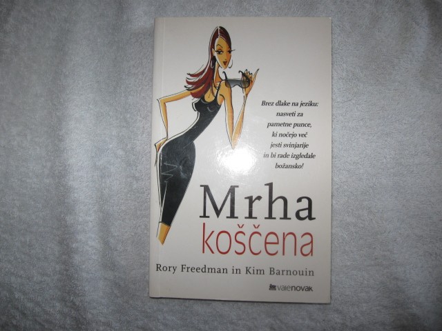 Rory Freedman: Mrha koščena, 3€