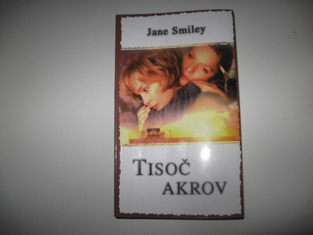 Nerabljena knjiga Tisoč akrov, Jane Smiley, 4€