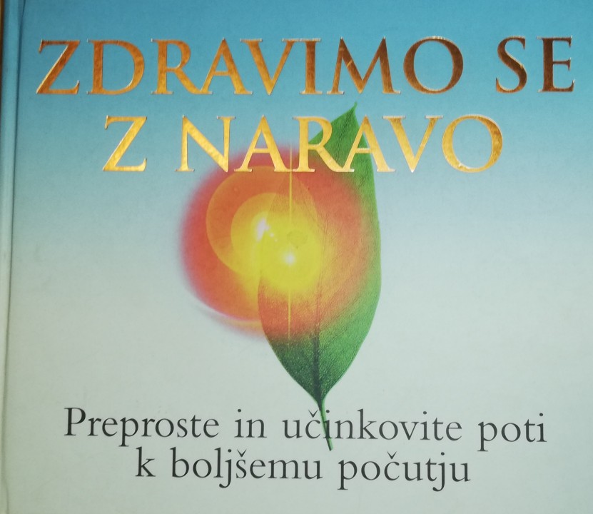 Zdravimo se z naravo