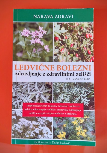 Ledvične bolezni zdravljenje z zdravilnimi zelišči - 4€ + PTT