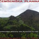 KRVAVICA (909 m) in ČEMŠENIŠKA PLANINA